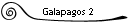 Galapagos 2